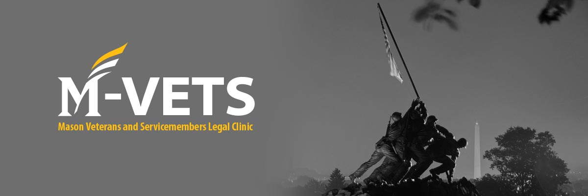 The Mason Veterans and Servicemembers Legal Clinic
